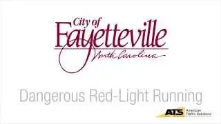 Dangerous Red Light Running in Fayetteville - September 2015