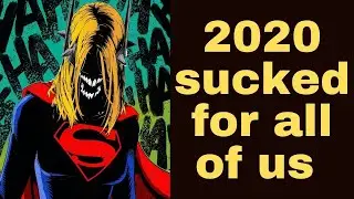 Reviewing 2020 while coloring Supergirl Who Laughs..Castle Wolf Colder
