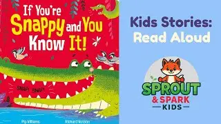 🐊 If You're Snappy and You Know It | Read Aloud Kids Book 📚