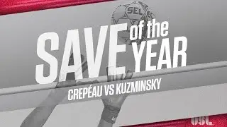 Save of the Year: Round 1 | Maxime Cr&eacute;peau (OTT) vs Joe Kuzminsky (CHS)