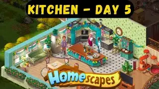 Homescapes - Kitchen Day 5 | Homescapes Completed houses | How to get unlimited Stars and coins |