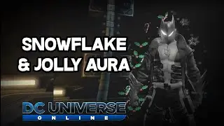 DCUO - Snowflake & Jolly Aura