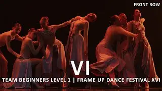 VI (FRONT ROW) | TEAM BEGINNERS LEVEL 1 | FRAME UP DANCE FESTIVAL XVI