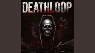 DEATHLOOP [FREE DL]