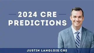 2024 CRE Predictions