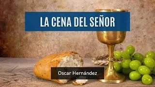 La Cena del Señor