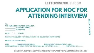 Application for NOC for Attending Interview &ndash; Sample Application for No Objection Certificate