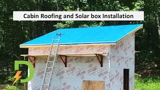 Roofing and Solar junction box on the off grid cabin, part 8