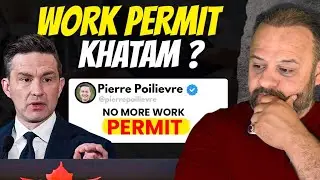 Canada Work Permit Ban? Pierre Poilievre&rsquo;s Big Announcement for Foreign Workers