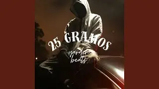 25 gramos