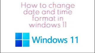 How to change date and time format in windows 11!