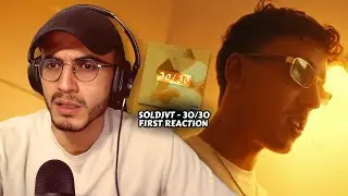 SOLDJVT - 30/30 - First Reaction