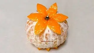 Orange Mandarin Simple Decorating - Beginners Lesson 79 By Mutita Art Of Fruit and Vegetable Carving