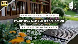 Single-Family House Design Featuring a Ramp and Art Collection in a Peaceful Garden Area