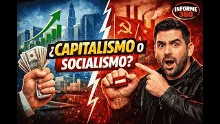 ¿Capitalismo o Socialismo? Ventajas, fallas y verdades que nadie te explica