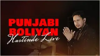 Punjabi Boliyan | Hustinder | Live Show | Wedding Show