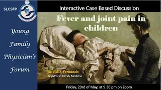Fever & Joint pain in Children