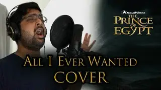 [Cover] All I Ever Wanted - The Prince of Egypt