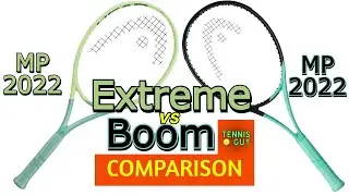 HEAD EXTREME MP 2022 vs. HEAD BOOM MP 2022 🎾Tennis Racket Comparison
