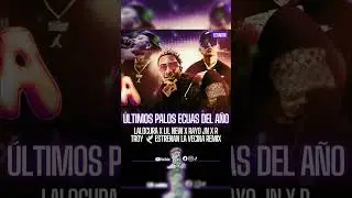 Lil New x R Troy x Lalocura x Rayo JN LA VECINA REMIX 🎶 Now Available