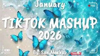 Tiktok Mashup January 💙2026💙 (Not Clean)