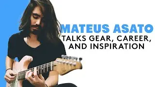 Mateus Asato Talk Gear, Career, & Inspiration