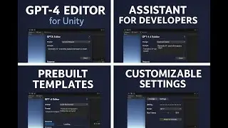 GPT-4 Editor - Tool for Unity - UNGame Productor