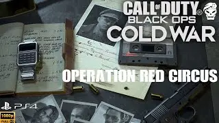 Call of Duty: Black Ops Cold War Side Mission - Operation Red Circus (No Commentary) [1080 HD 60FPS]