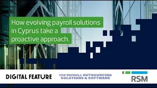 How evolving payroll solutions in Cyprus have taken a proactive approach
