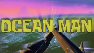 OCEAN MAN - sea of thieves