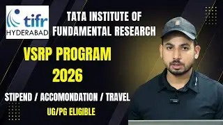 TIFR Hyderabad VSRP Program 2026 &ndash; Everything You Need to Know (Stipend, Accommodation & Travel)