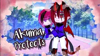 {Akuma Protects Wholesome}