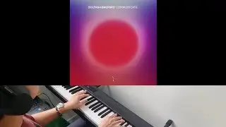 Sultan + Shepard - Communicate (Jarel Gomes Piano)