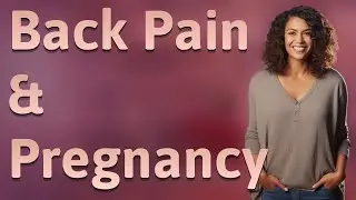 Can Lower Back Pain Before Your Period Mean You're Pregnant?