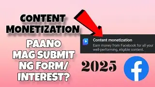 Paano mag submit ng form/interest kay Facebook para mainvite sa content monetization?