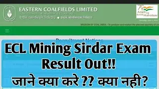 ECL Mining Sirdar Result Out || क्या करें क्या नही? Full process???