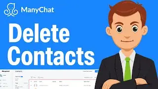 How To Delete Contacts On Manychat - Step By Step (2026 Guide)