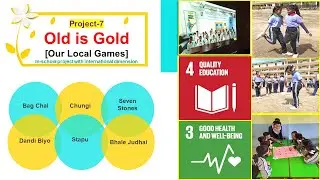 Local Games of Nepal ISA Project (Old is Gold: Our Local Games)