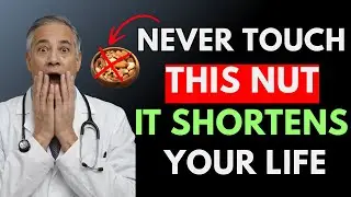 Over 60? 4 WORST Nuts You Should NEVER Touch and 4 You MUST Eat Daily! | Senior Health Advice
