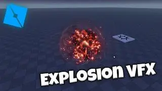 Stylized Explosion VFX Tutorial | Roblox Studio