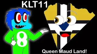 (KLT&rsquo;s 11th Anniversary!) Queen Maud Land Geography | Queen Maud Land Song