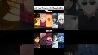 There First Looks And Now 😭 #anime#jujutsukaisen #gojo #yuji #edit