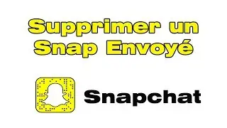 Comment supprimer un message sur Snapchat envoy&eacute; par erreur non lu