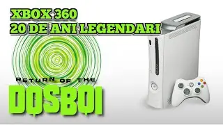 XBOX 360 a împlinit 20 DE ANI și mă simt NOSTALGIC🥹