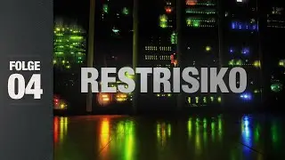 Restrisiko | KARL OLSBERGS KONSEQUENZEN - Folge 4