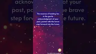 Inspiring short clip - healing journey - past and future
