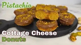Pistachio Chocolate Cottage Cheese Donuts | High Protein, Low Carb & Keto