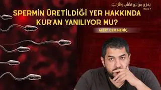 “Kur’anda Anatomik Hata” || Tarık 7