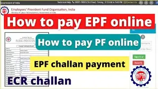 How to pay EPF challan online || How to pay PF challan online || EPF challan payment || PF challan