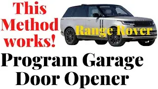 Программирование открывания гаражных ворот Range Rover — работает только этот метод